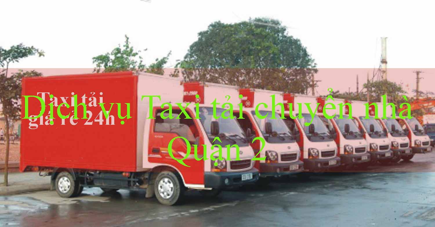 Taxi tải đa dạng kích thước trọng tải